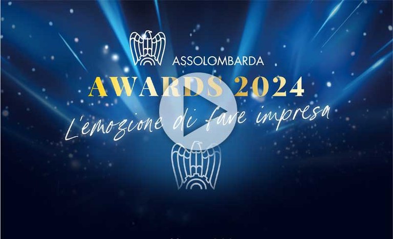 Assolombarda Awards 2024 - Le parole del Presidente Alessandro Spada