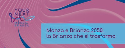 Your Next Monza e Brianza 2050 - edizione 2024