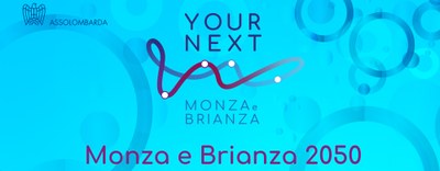 Your Next Monza e Brianza 2050 - edizione 2025