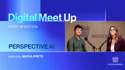 Digital Meet Up - Start-up Edition - Intervista a Perspective AI