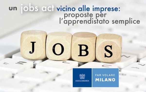 Convegno 'Un Jobs act vicino alle imprese: proposte per un apprendistato semplice'