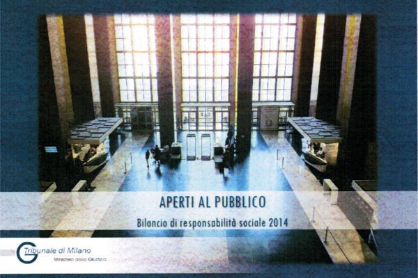 Bilancio di Responsabilità Sociale 2014 del Tribunale di Milano