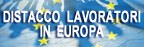 Distacco lavoratori in europa