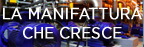 La manifattura che cresce