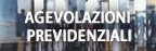 Agevolazioni previdenziali
