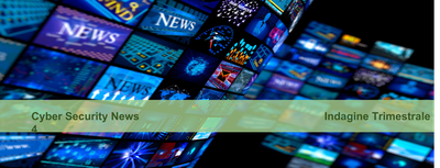 Cyber Security News - IV° Uscita