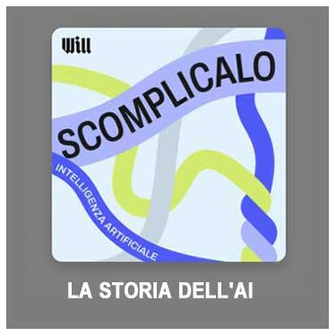 La storia dell'AI - Prodcast