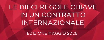Contrattualistica internazionale: pubblicata la guida con le 10 regole chiave 